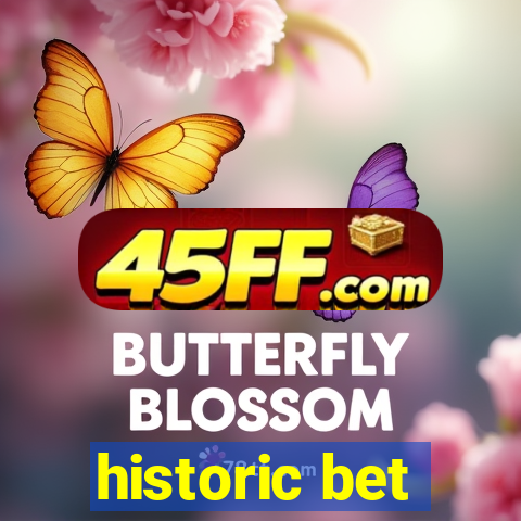 historic bet